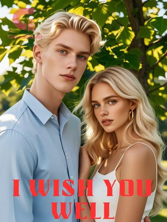 I Wish You Well