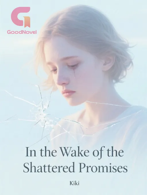 In the Wake of the Shattered Promises