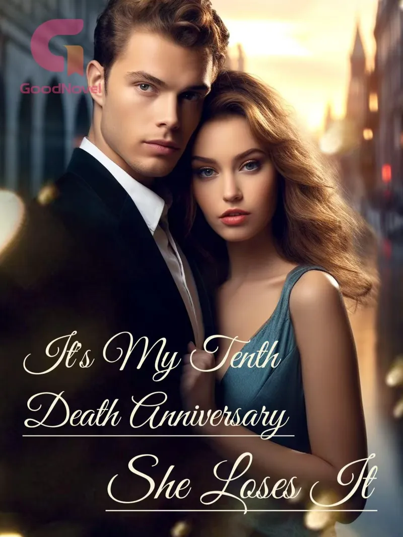 It's My Tenth Death Anniversary: She Loses It