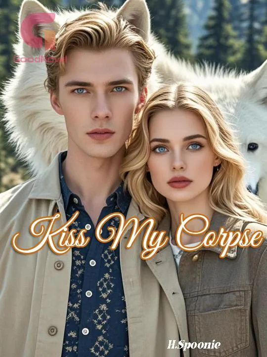 Kiss My Corpse