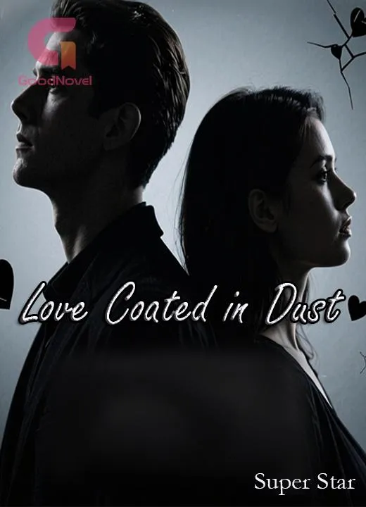 Love Coated in Dust