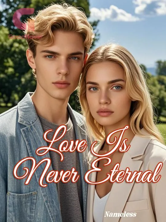 Love Is Never Eternal