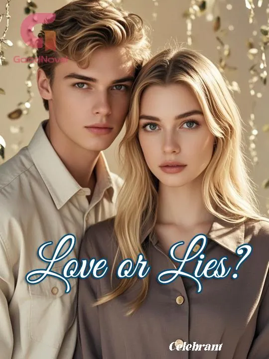 Love or Lies?