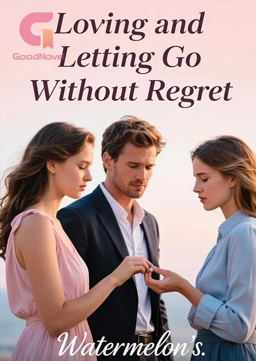 Loving and Letting Go Without Regret