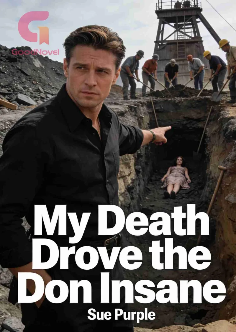 My Death Drove the Don Insane
