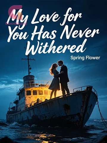 My Love for You Has Never Withered