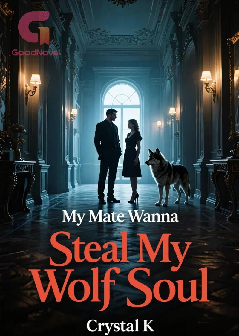 My Mate Wanna Steal My Wolf Soul