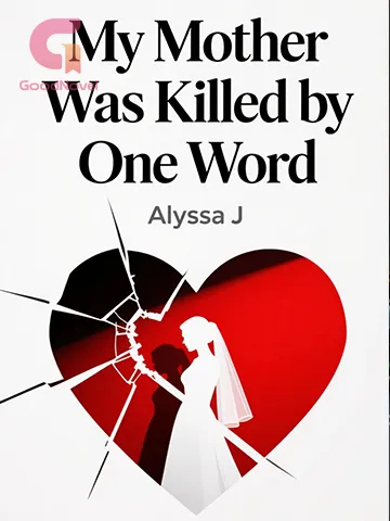 My Mother Was Killed by One Word