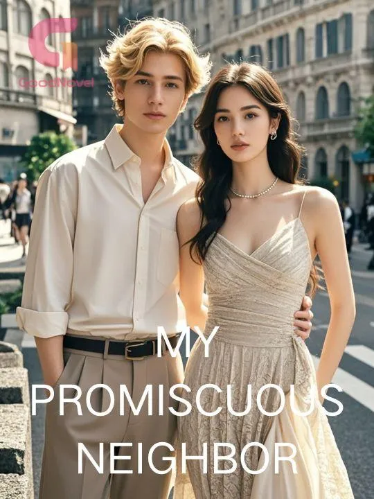 My Promiscuous Neighbor
