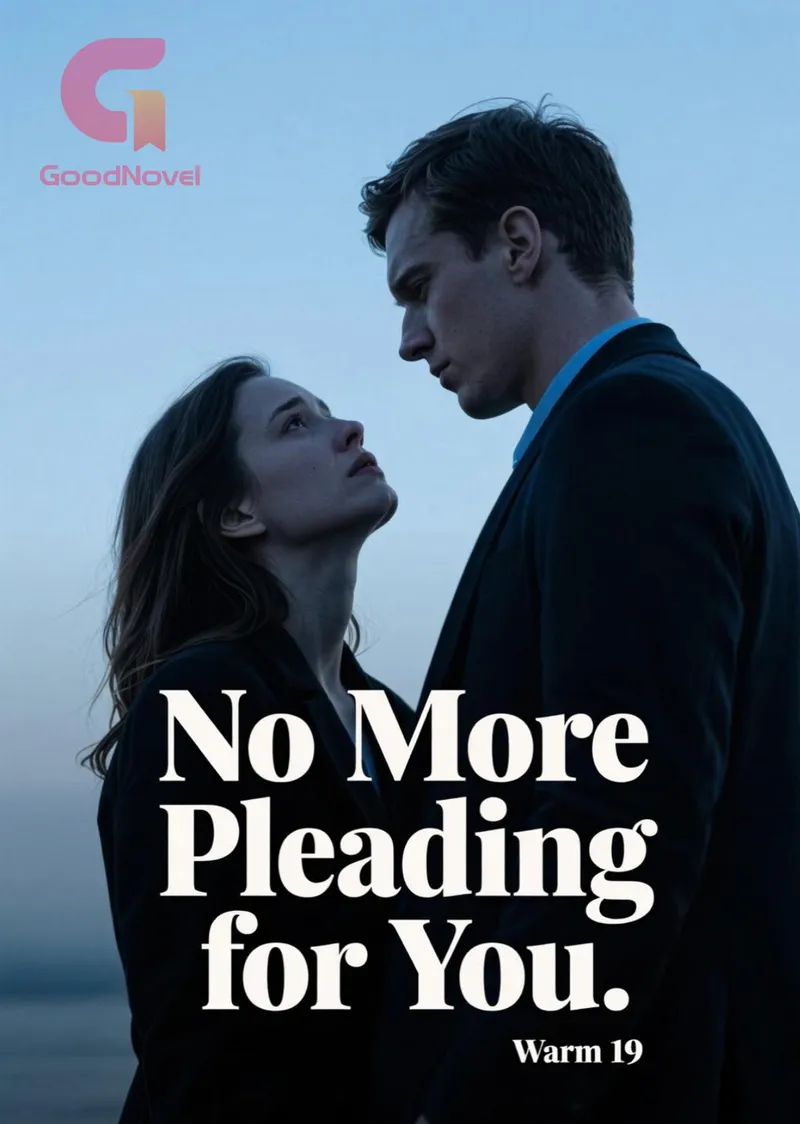 No More Pleading for You