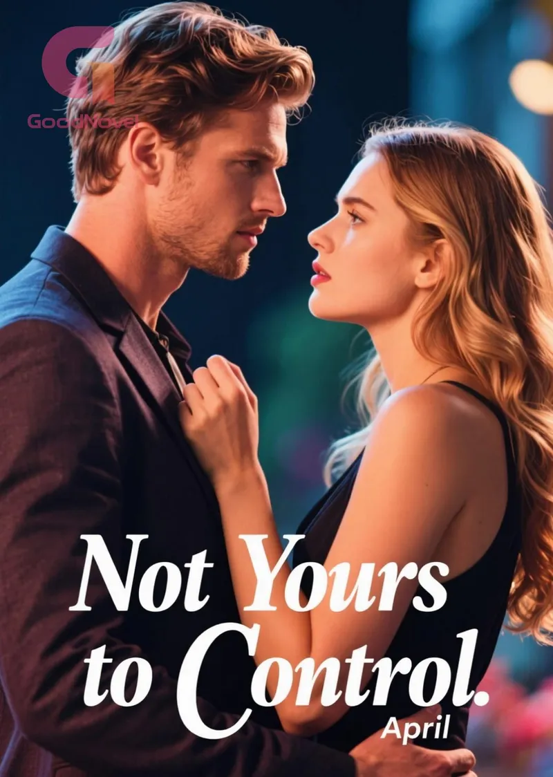 Not Yours to Control