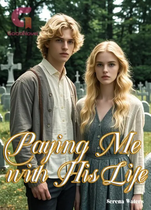 Paying Me with His Life