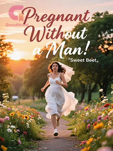 Pregnant Without a Man