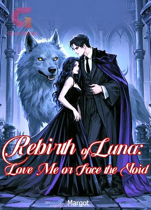 Rebirth of Luna: Love Me or Face the Void