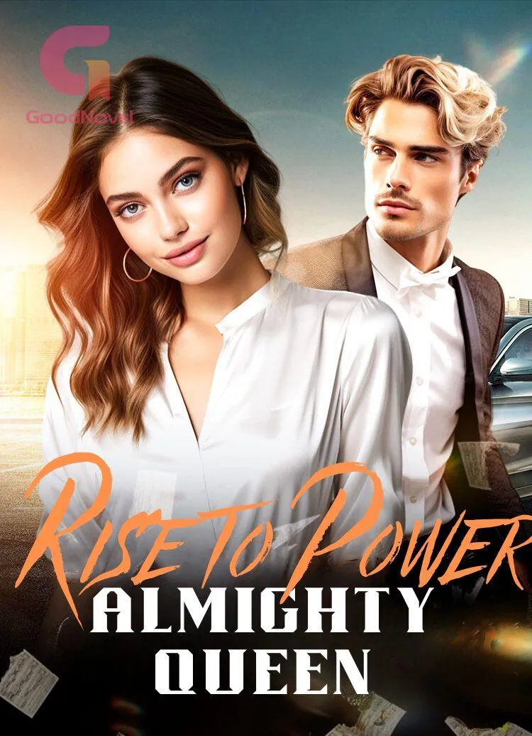 Rise to Power, Almighty Queen