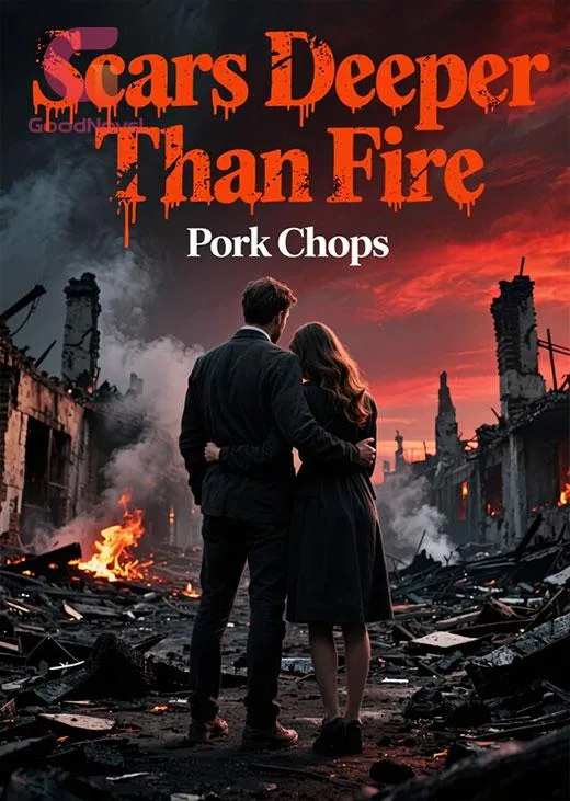 Scars Deeper Than Fire