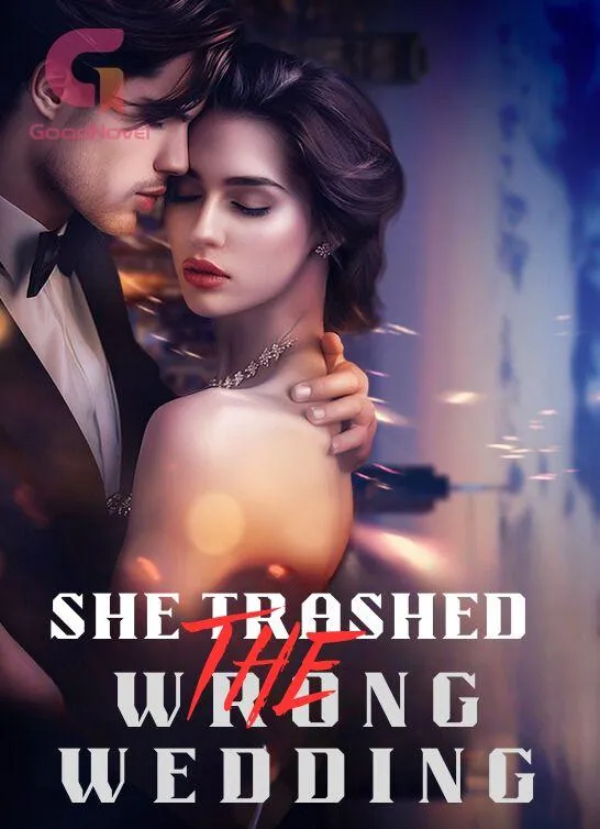 She Trashed the Wrong Wedding
