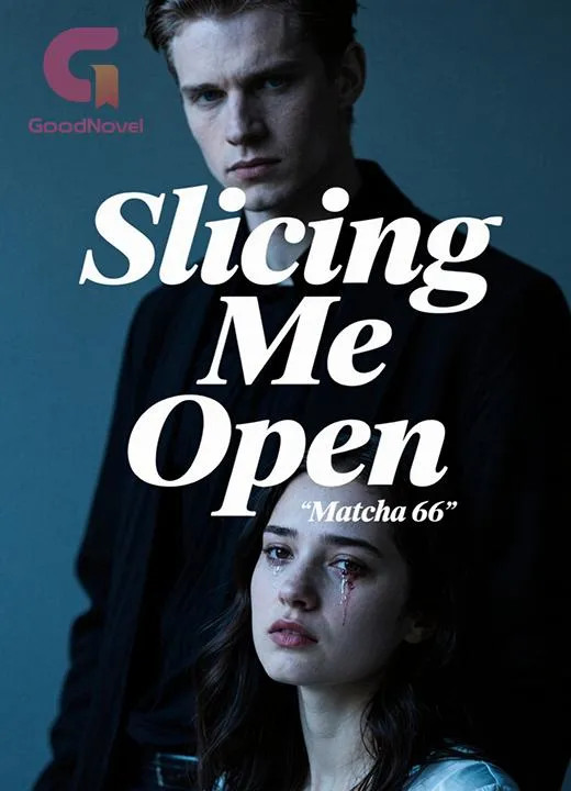 Slicing Me Open