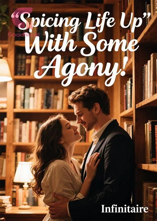 Spicing Life Up With Some Agony