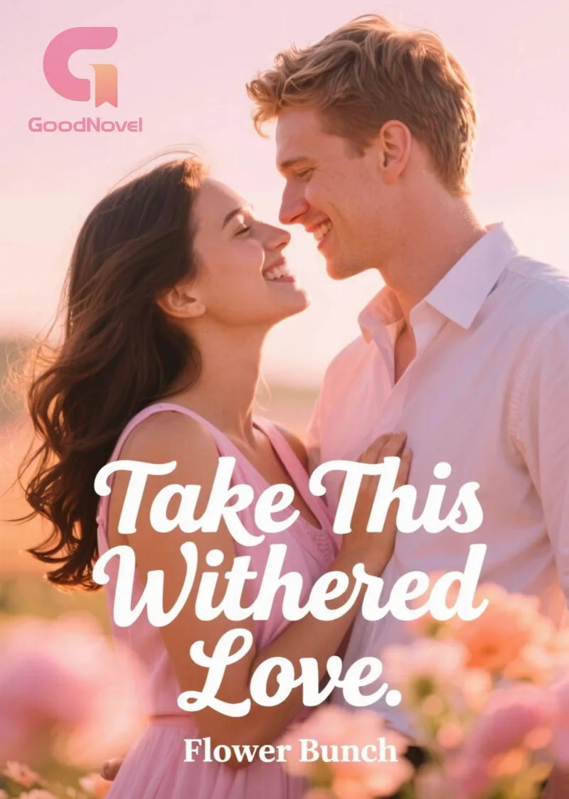 Take This Withered Love