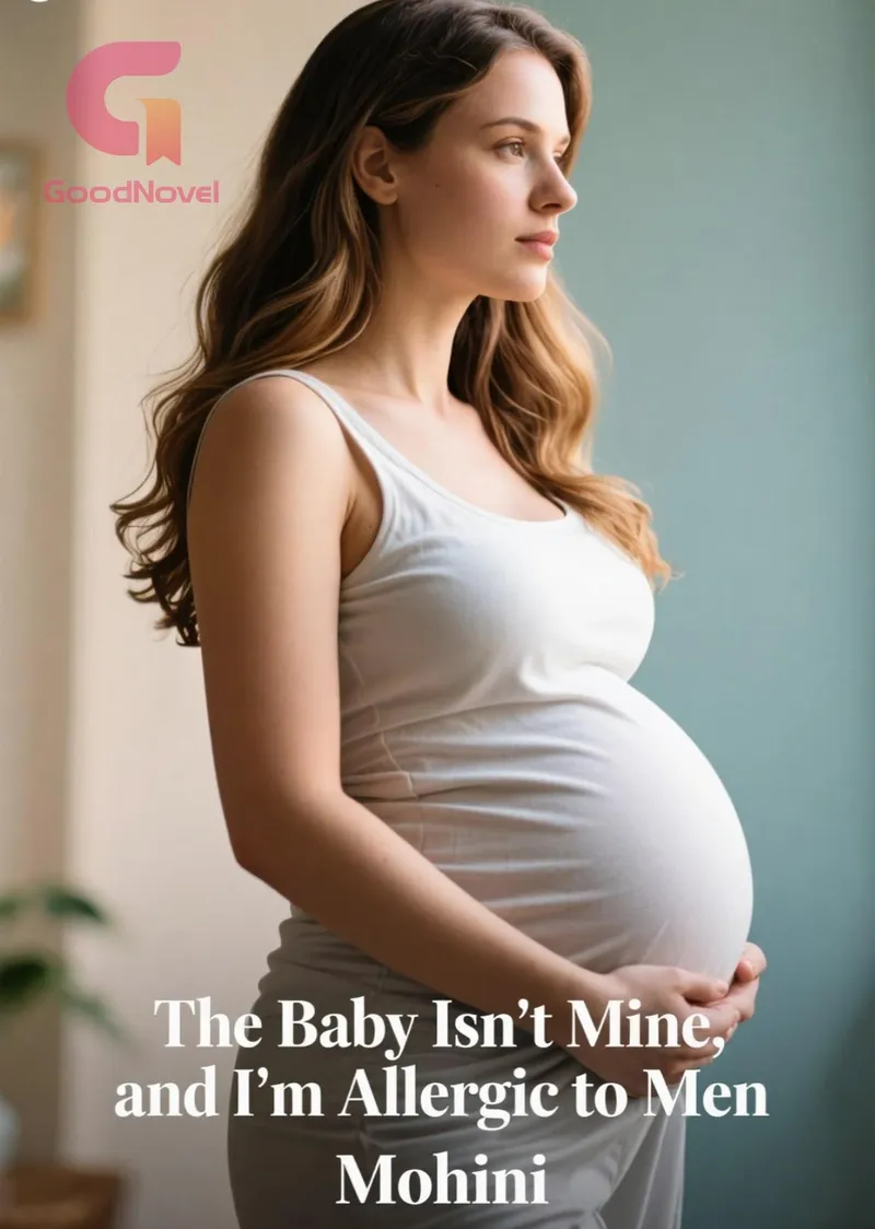 The Baby Isn't Mine, and I'm Allergic to Men