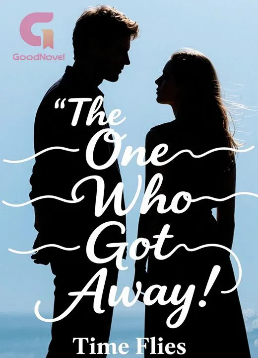The One Who Got Away