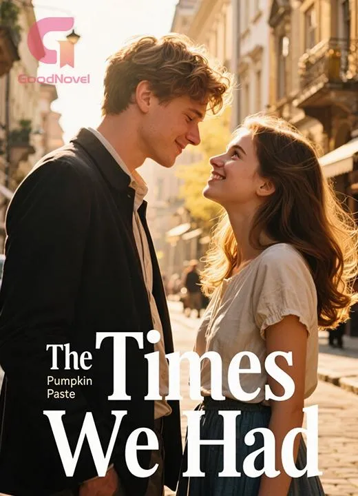 The Times We Had