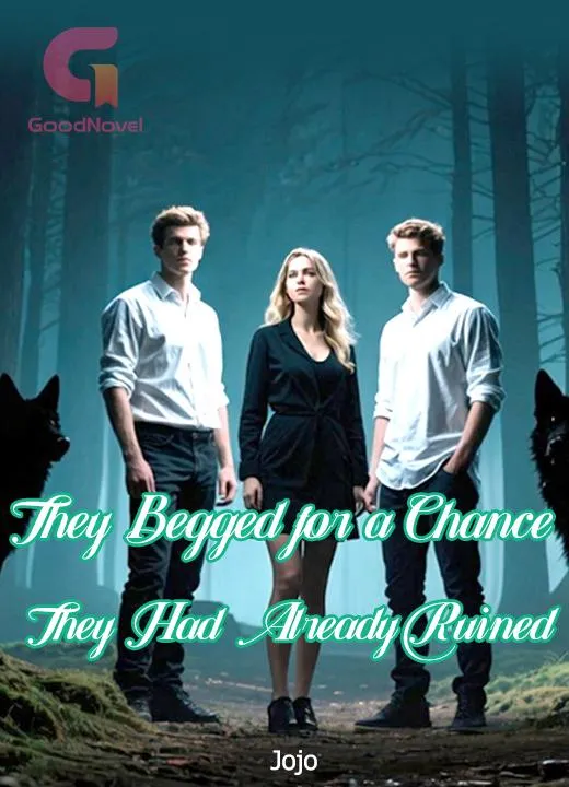 They Begged for a Chance They Had Already Ruined