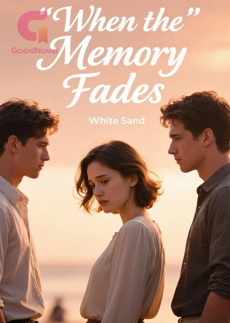 When the Memory Fades