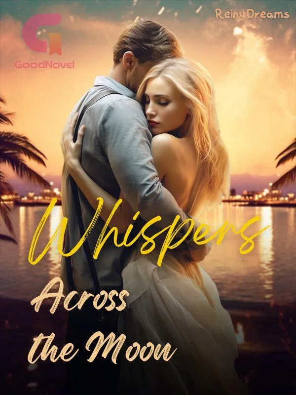 Whispers Across the Moon