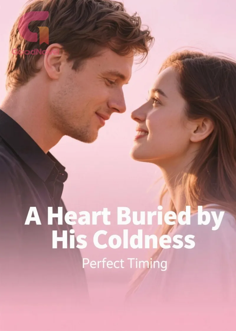 A Heart Buried by His Coldness