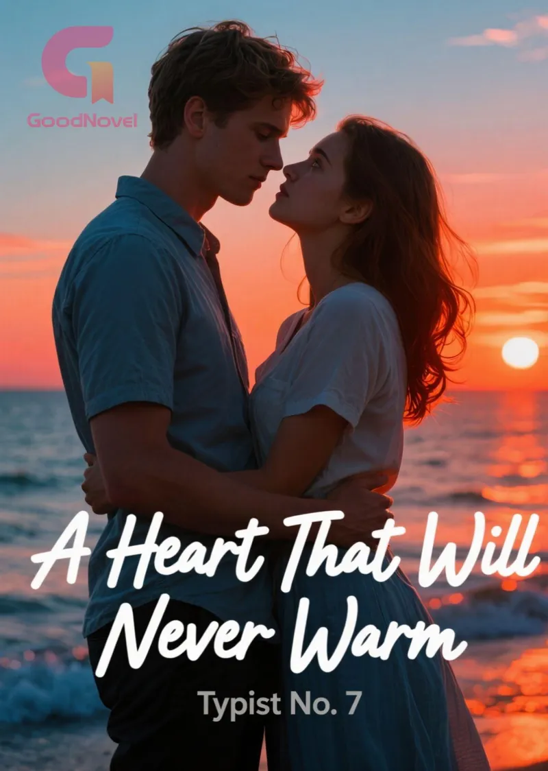 A Heart That Will Never Warm