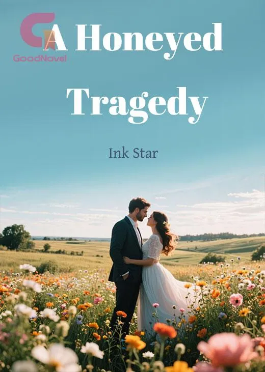 A Honeyed Tragedy