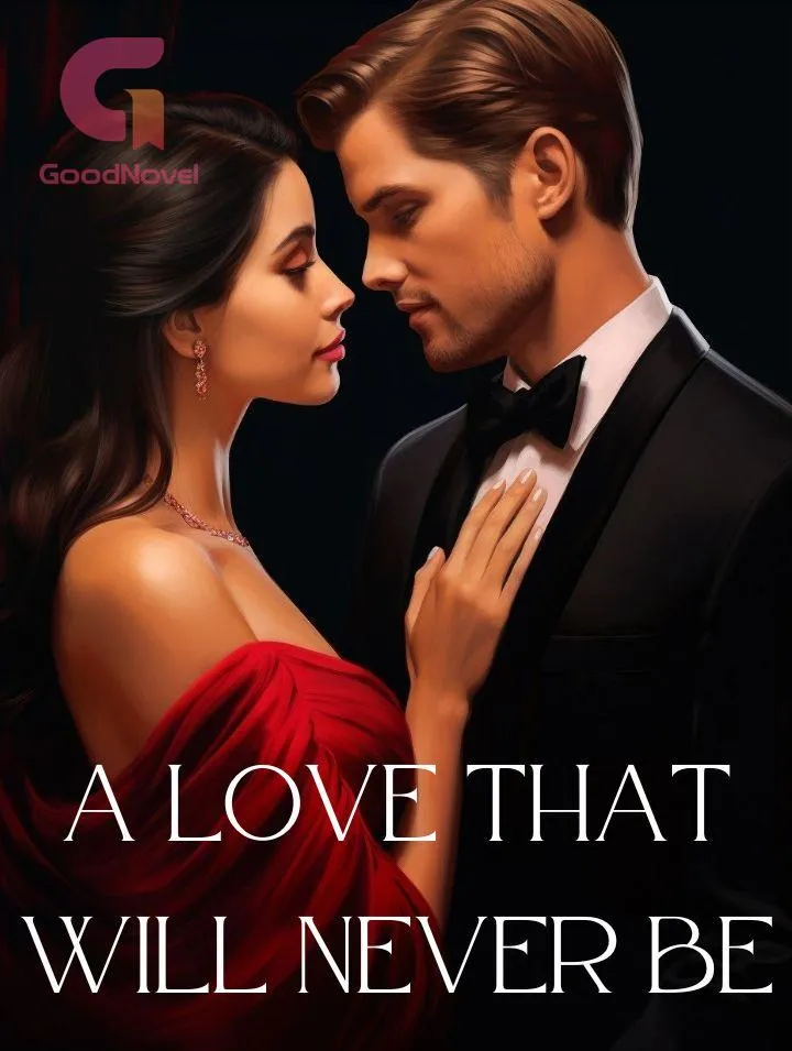 A Love That Will Never Be