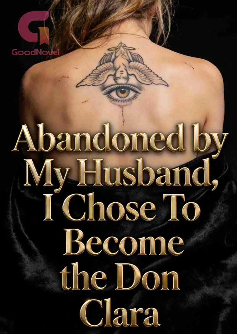 Abandoned by My Husband, I Chose To Become the Don