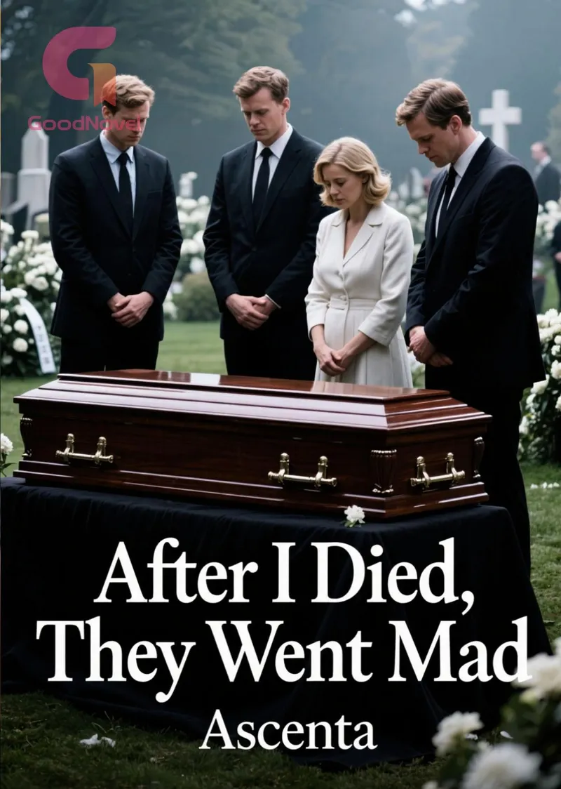 After I Died, They Went Mad