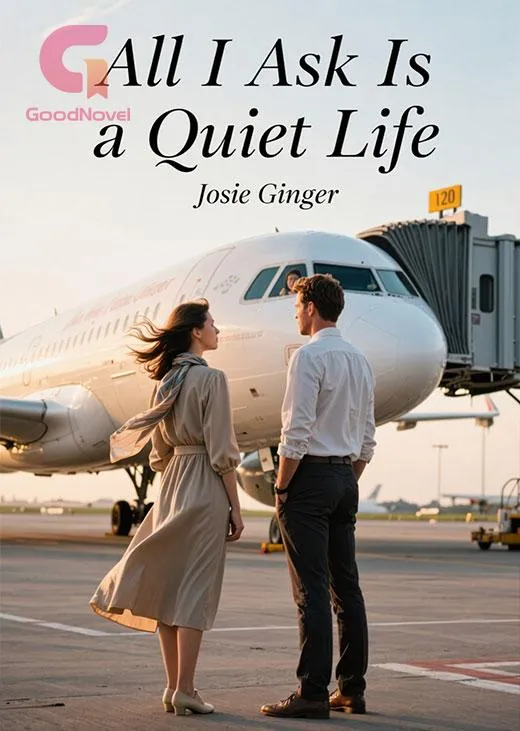 All I Ask Is a Quiet Life