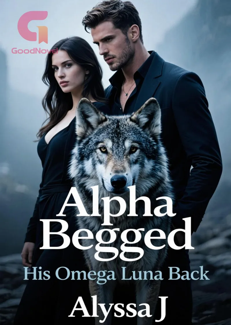 Alpha Begged His Omega Luna Back