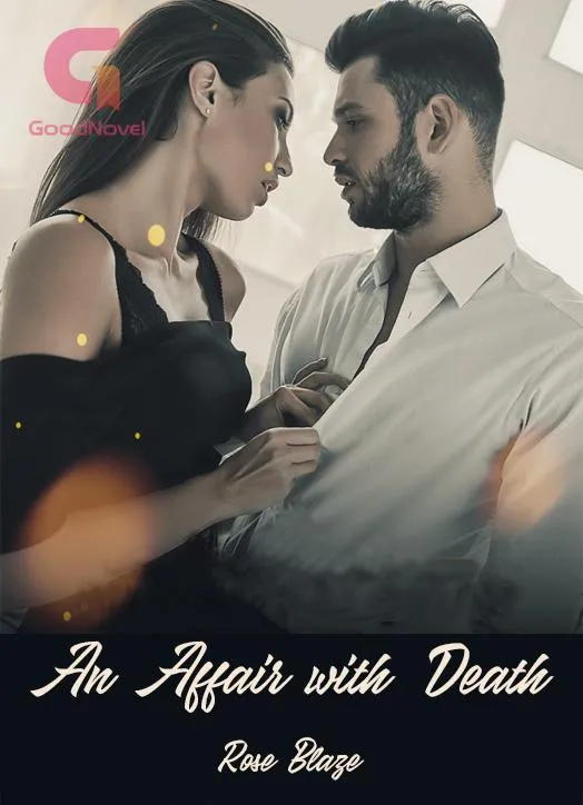 An Affair with Death