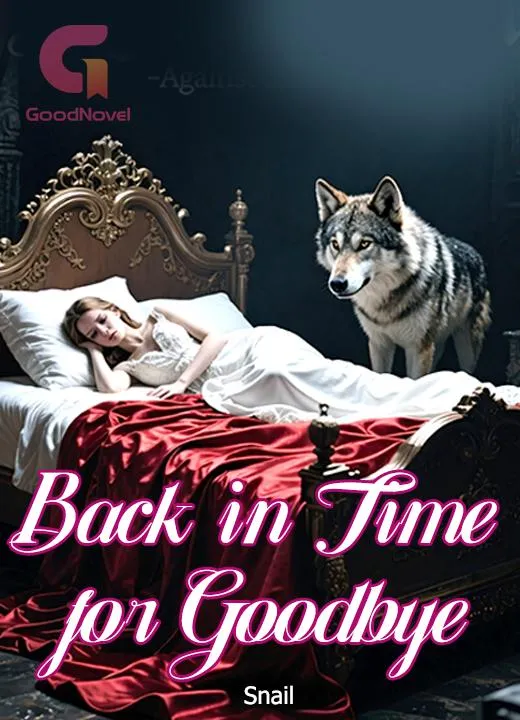 Back in Time for Goodbye