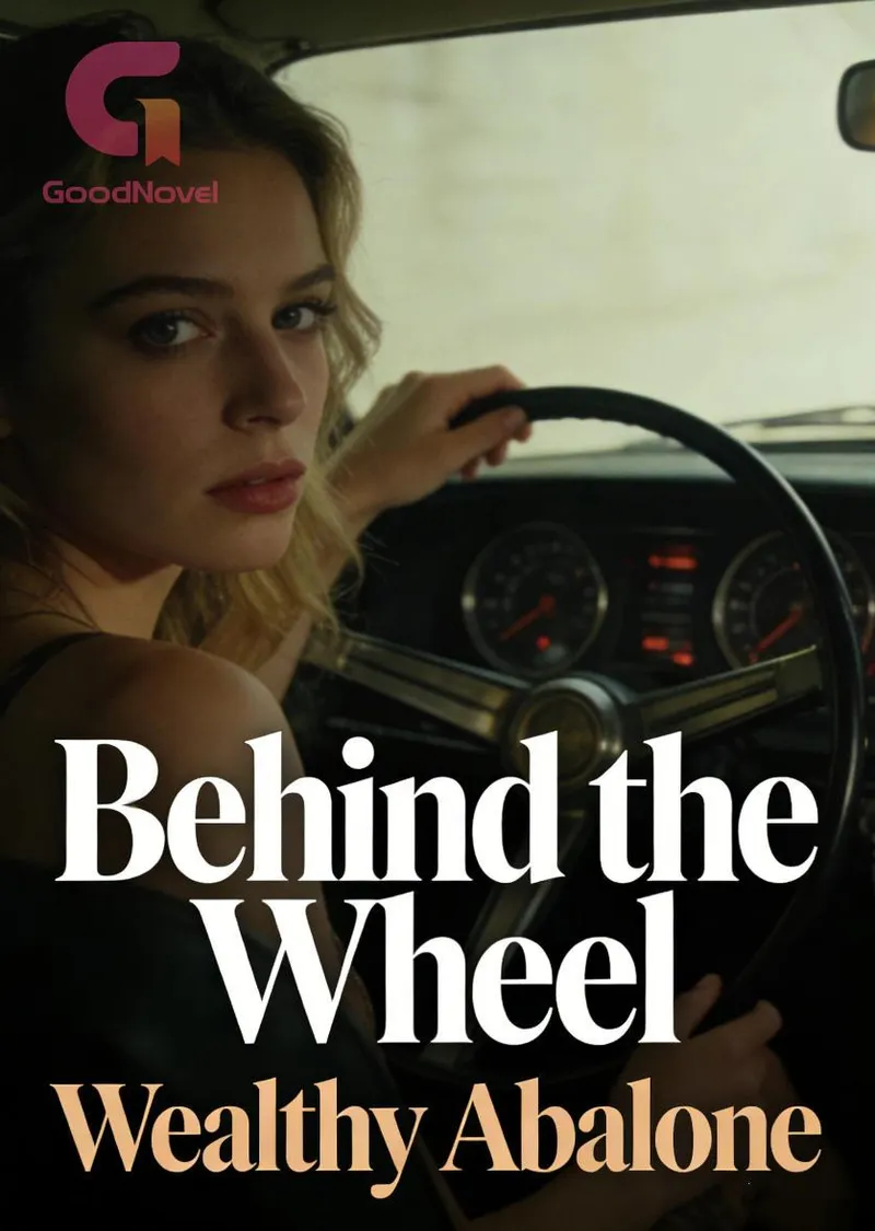 Behind the Wheel