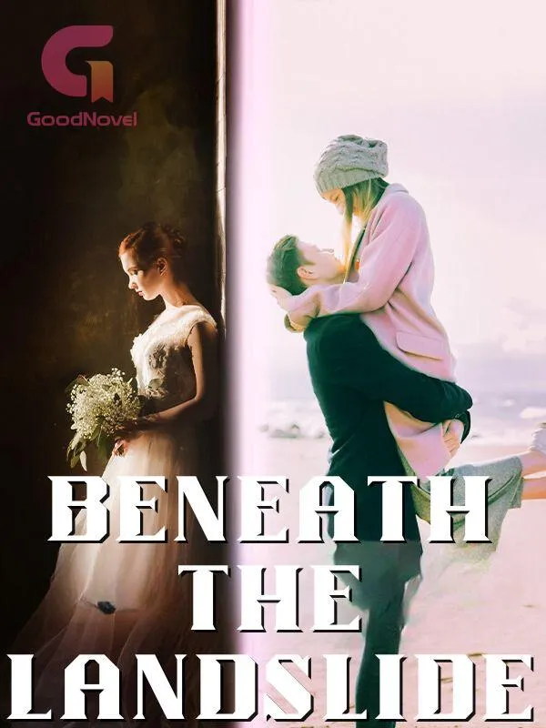 Beneath the Landslide