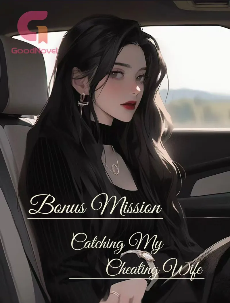 Bonus Mission: Catching My Cheating Wife