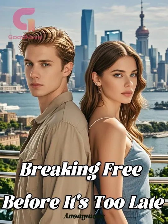 Breaking Free Before It's Too Late
