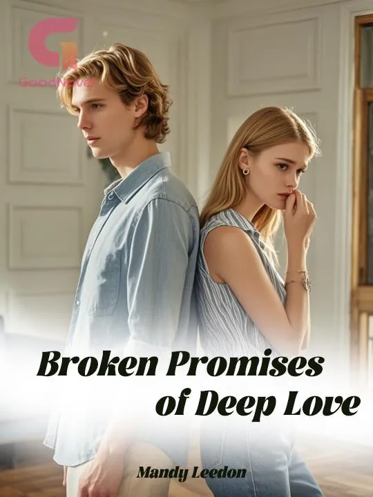 Broken Promises of Deep Love
