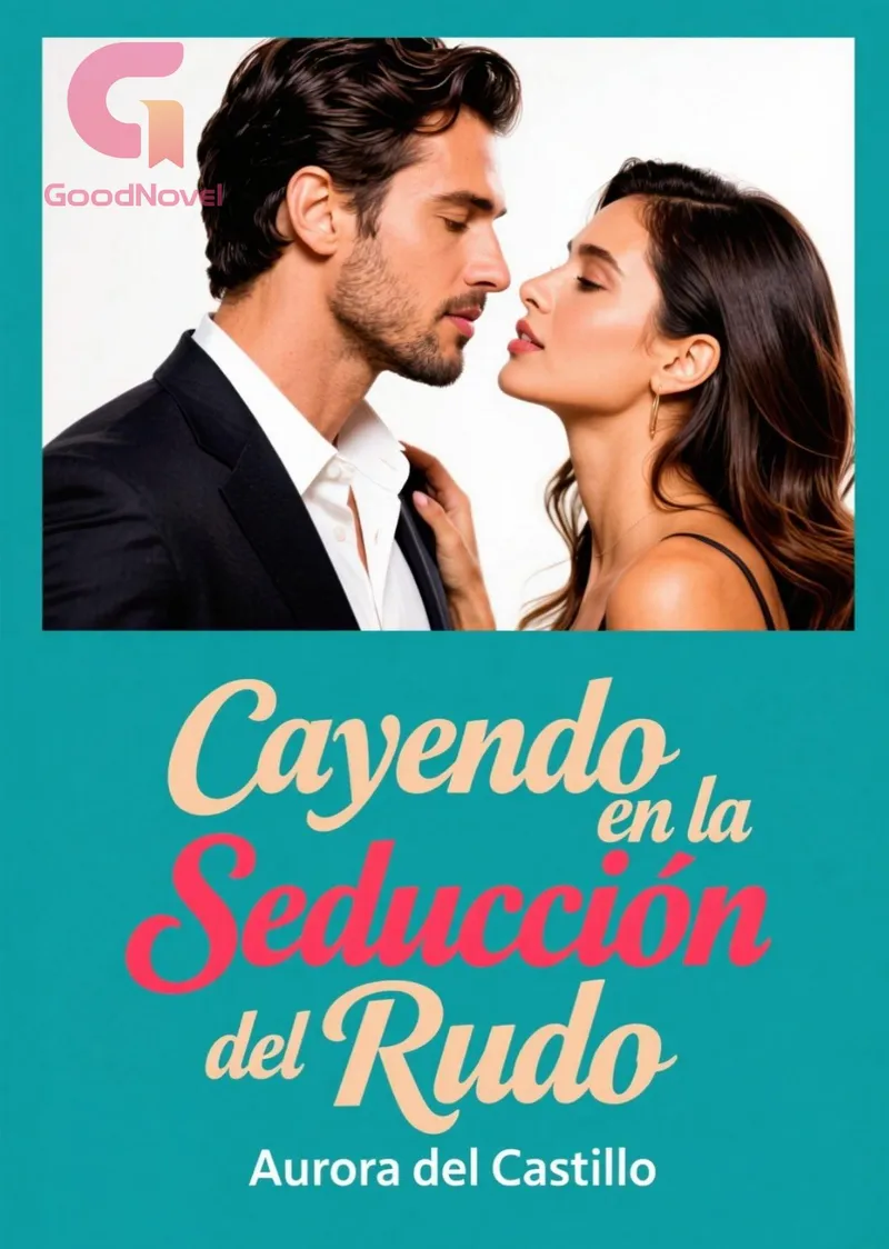 Cayendo en la Seducción del Rudo