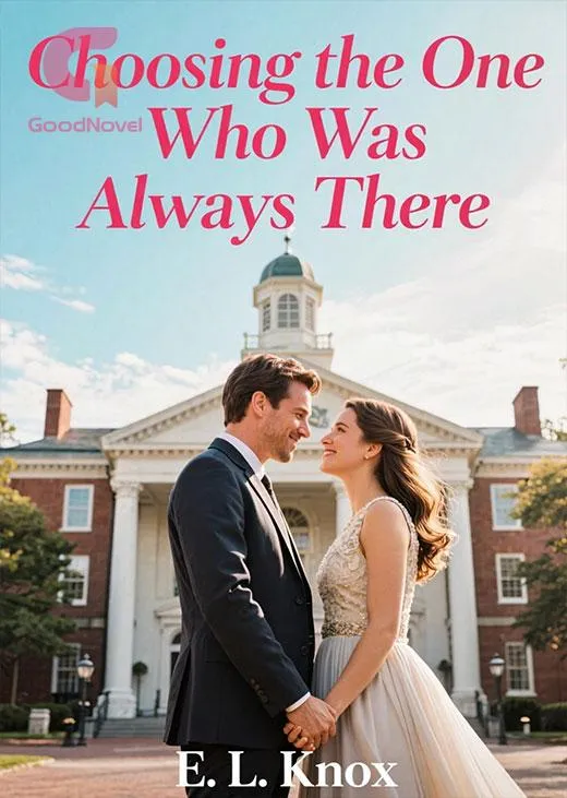 Choosing the One Who Was Always There