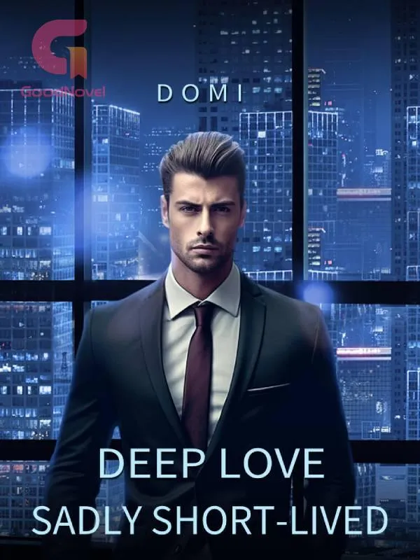 Deep Love, Sadly Short-Lived