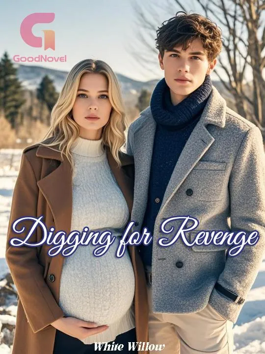 Digging for Revenge