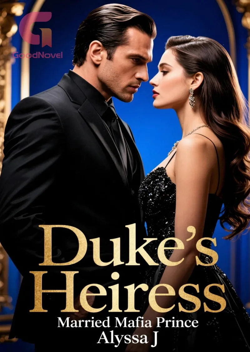 Duke’s Heiress Married Mafia Prince